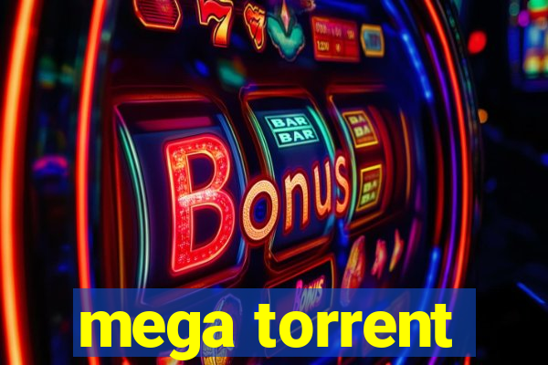 mega torrent